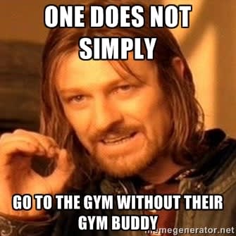 Gym buddy